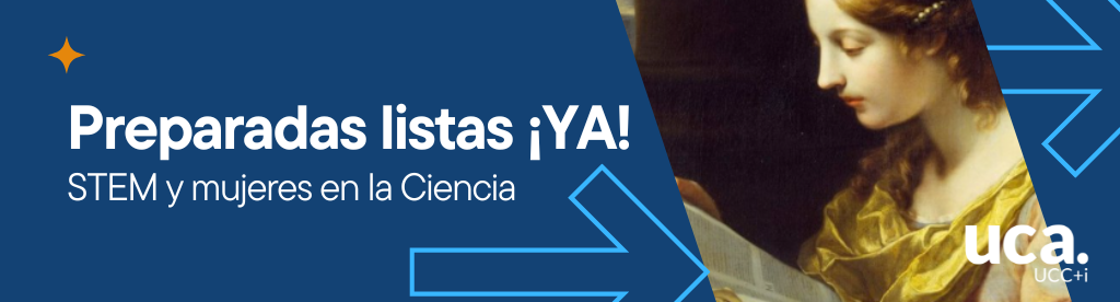 Preparadas listas ¡YA!: STEM y mujeres en la Ciencia