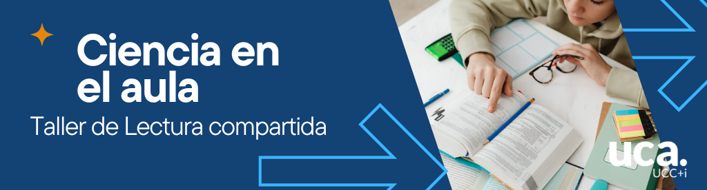 Ciencia en el aula: Taller de Lectura Compartida